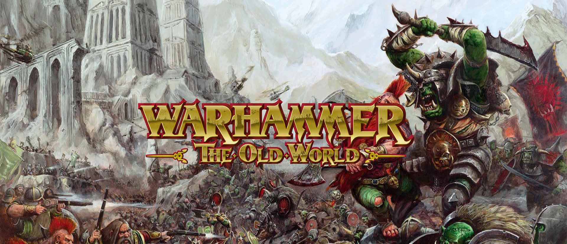 ›Warhammer: The Old World‹ angekündigt