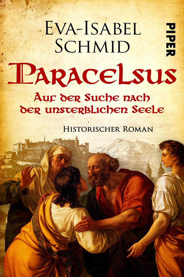Paracelsus – Auf der Suche nach der unsterblichen Seele